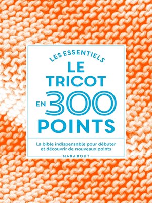 cover image of Le tricot en 300 points